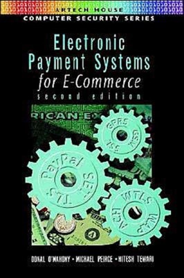 ELEKTRONISCHE ZAHLUNGSSYSTEME FÜR E-COMMERC von O'MAHONEY, DONAL (Hardcover)