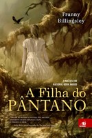 A Filha Do PâNtano Franny Billingsley Taschenbuch Kartoniert / Broschiert 2018
