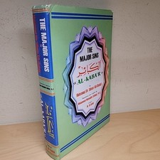 The Major Sins Al-Kaba'r Muhammad Adh-Dhahabi Translated By Mohammed Siddiqui HC