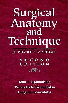 Pocket Manual Ser.: Surgical Anatomy and Technique : A Pocket