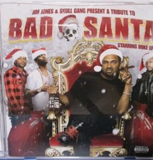 Bad Santa: Byrdgang Xmas [PA] by Jim Jones (Rap)/Skull Gang/Mike Epps (Comedian)