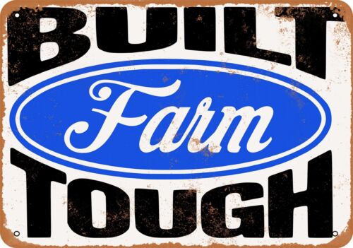 Metal Sign - Built Farm Tough -- Vintage Look - Zdjęcie 1 z 2