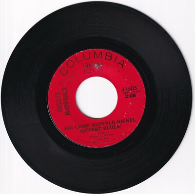 Skeets McDonald   Big Chief Buffalo Nickel  / Day Sleeper 45rpm Columbia VG+