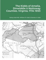 Reiley Kidd MD (U. A.) | The Kidds Of Amelia, Dinwiddie & Nottoway Counties,...