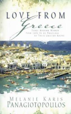 Love from Greece: Happily Ever AfterFairy-Tale RomanceIn a Land Far, Fa - GOOD