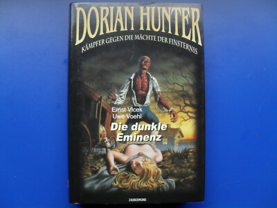 Dorian Hunter Nr. 17 - Die dunkle Eminenz (3 Romane)