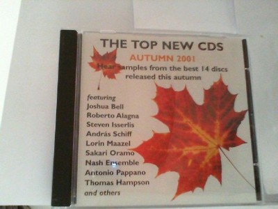 THE TOP NEW CDS  '' Autumn 2001 Bell, Joshua, Roberto Alagna Steven Isserlis a. o