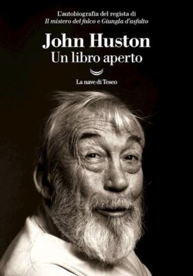 UN LIBRO APERTO  - HUSTON JOHN - La nave di Teseo