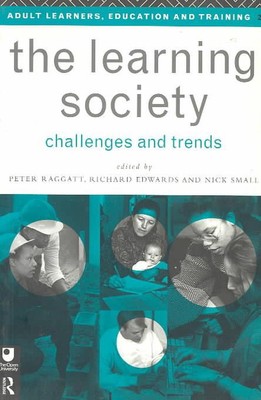 The Learning Society: Challenges and Trends by Richard Edwards (English) Paperba