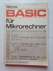 Basic for microcomputers program development language elements Dieter Werner