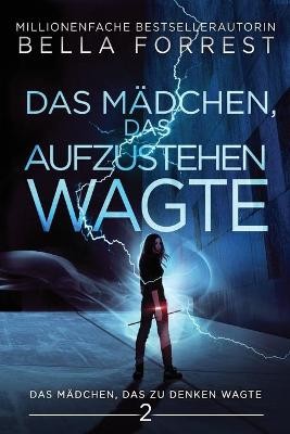 Das Mdchen, das zu denken wagte 2: Das Mdchen, das