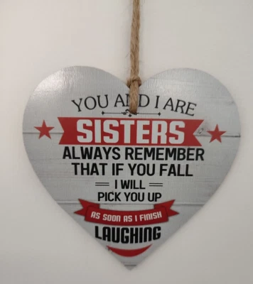 Funny Novelty Rude SISTER Gift Wooden Heart Plaque Birthday Christmas Xmas Gift