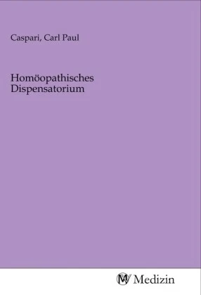 Homöopathisches Dispensatorium | Kartoniert | 9783968750637 - Bild 1 von 1