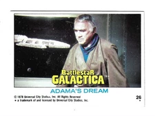 1978 Topps Battlestar Galactica #26 Adama's dream
