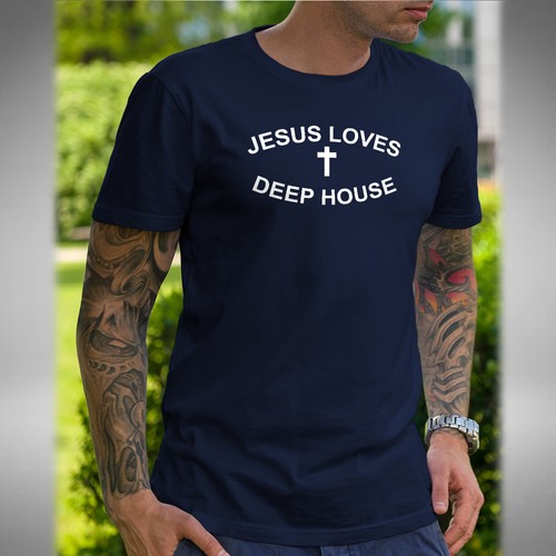 Jesus Loves Deep House Music Mens T 