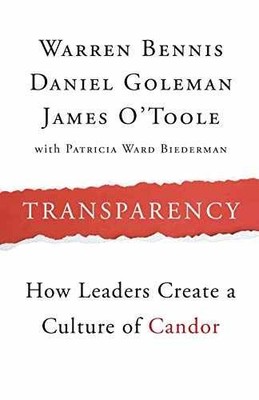 Transparency: How Leaders Create a - Paperback, by Bennis Warren - Very Good