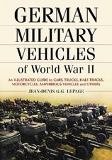 German Military Vehicles of World War II - 9780786428984