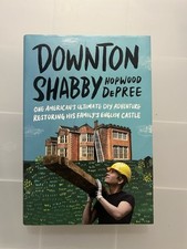 Downton Shabby : One American's Ultimate DIY Adventure Restoring His Fam