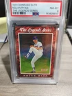 Nolan Ryan 1991 Donruss Elite Psa 8 Limited 598/7500
