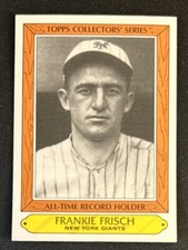 1985 Topps Collectors’ Series All-Time Record Holder Frankie Frisch Card #13
