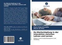 Ko-WertschöPfung In Der Interaktion Zwischen Lehren Und Lernen | Buch | 97862035