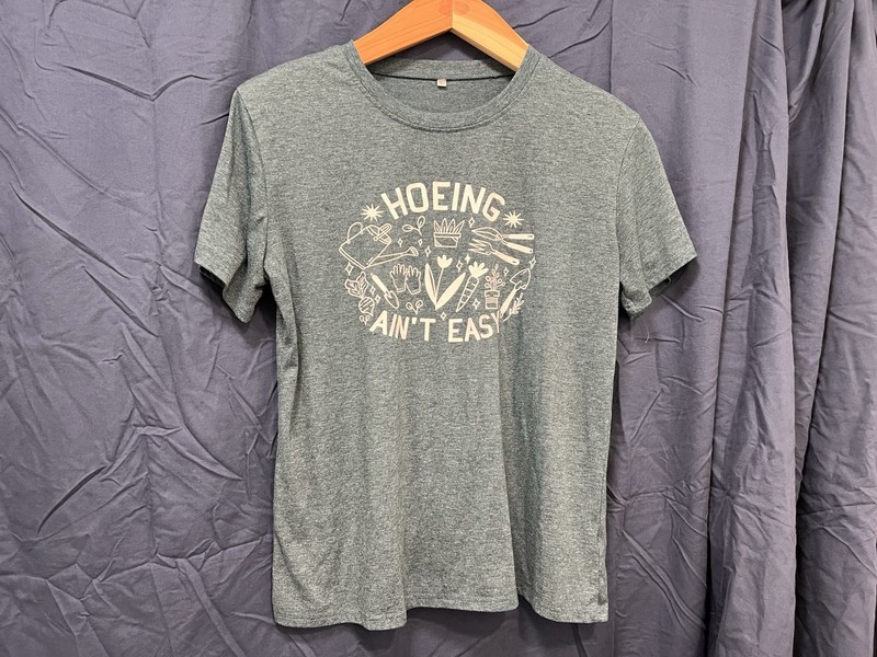 Women’s "Hoeing Ain't Easy" Dark Green Graphic T-Shirt  Crew Neck Short Sleeve L