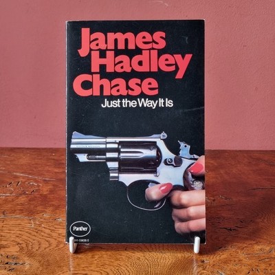Just the Way It Is, James Hadley Chase - Panther Paperback - 1978 UNREAD