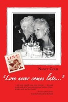 Nancy Go*D | Love Never Comes Late... | Taschenbuch | Englisch (2018)