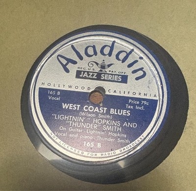 LIGHTNIN' HOPKINS 78 Can't Do Like You Used To/West Coast Blues ALADDIN 165 EXC