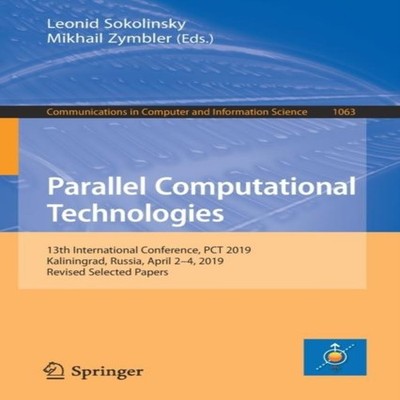 Parallel Computational Technologies 13th International Conference
