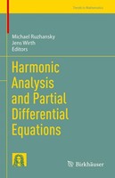 Harmonic Analysis And Partial Differential Equations Jens Wirth