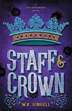 Staff & Crown by W.R. Gingell (English) Paperback Book