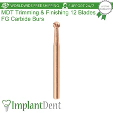 MDT Dental Trimming & Finishing 12 Blades FG Carbide Burs Trim Contour Material