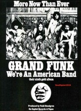 1973 Grand Funk "We're An American Band" Release Music Industry Promo Reprint Ad