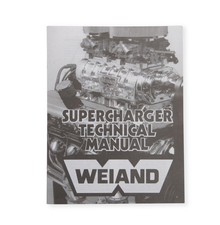 9024 Weiand Supercharger Technical Manual 9024 Weiand Supercharger Technical Manual
