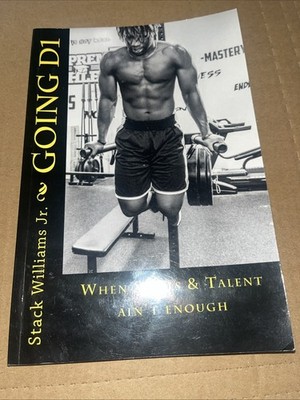 GOING D1: WHEN SKILLS & TALENT ISN'T ENOUGH By Williams Stanley Jr Good