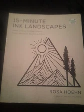 15-Minute Ink Landscapes : Simple, Striking, Soothing Lineart 