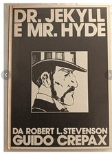Guido Crepax:"Dottor lemyll and mr.Hide" cartonato ottimamente conservato