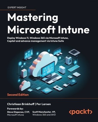 Christiaan Brinkhoff Per Larsen Mastering Microsoft Intune (Taschenbuch)