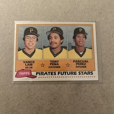 ❎1981 Topps #551 Pirates Future Stars Vance Law Tony Pena Pascual Perez Vintage
