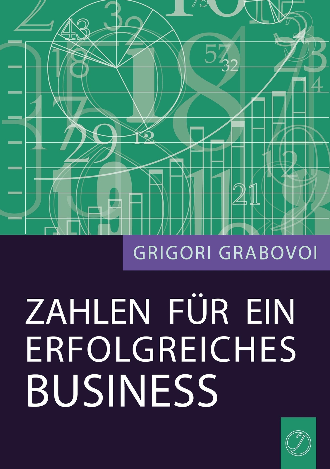 Thumbnail - Zahlen Für Ein Erfolgreiches Business Grigori Grabovoi Taschenbuch