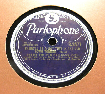 BESSIE SMITH  & HER BLUE BOYS There'll Be A Hot Time In The Old Town Tonight