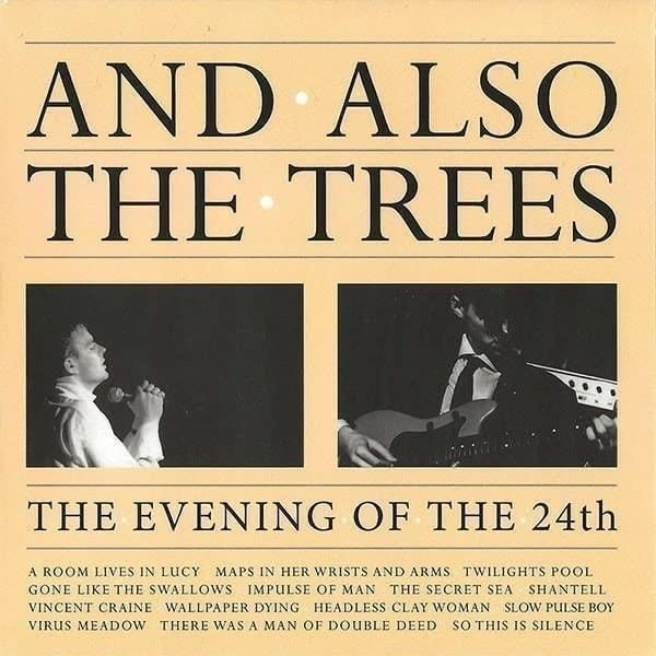 Audio Cd - And Also The Trees - The Evening Of The 24Th - And Also The Trees -D-image