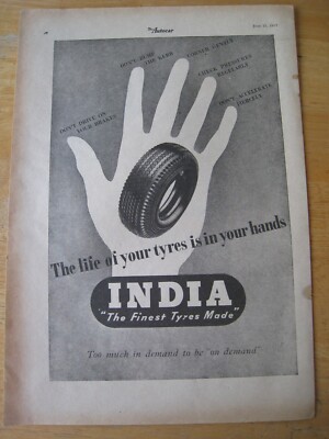INDIA TYRES THE LIFE OF YOUR TYRES IS IN YOUR HANDS 1951 ADVERT A4 FILE 45