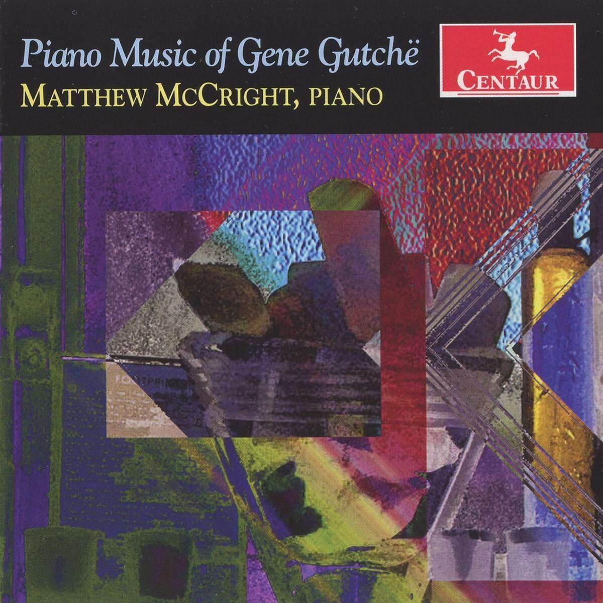 Gene Gutchë Gene Gutchë: Piano Music (CD)