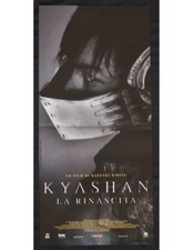 locandina KYASHAN la rinascita Yusuke Iseya Kazuaki Kiriya Kumiko Aso Kanako Hig
