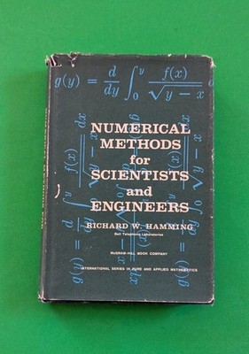 Numerical Methods for Scientists and Engineers Richard Hamming 1962 1st Ed HC