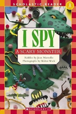 I Spy a Scary Monster (Scholastic Reader Level 1: I by Marzollo, Jean 0439680549