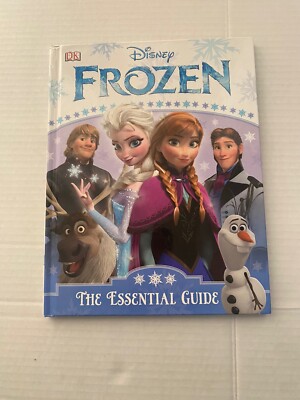 FROZEN: THE ESSENTIAL GUIDE * Disney * Hardcover Book - Elsa Anna Olaf