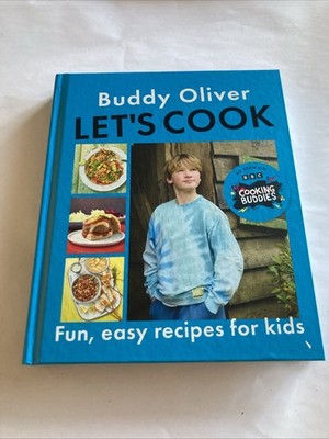 Let s Cook, Oliver, Buddy Hardback 